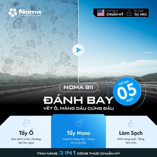 Combo 2 chai Nước rửa kính Ô tô Noma 911 tẩy sạch màng dầu, vết ố lâu ngày, hạn chế bám bụi