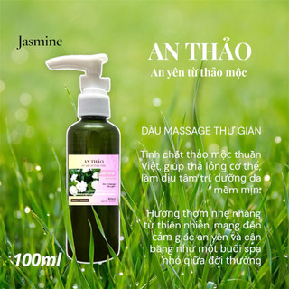 Dầu Massage Thư Giãn An Thảo | Giảm Đau Mỏi Vai Gáy | Thảo Mộc Dịu Nhẹ