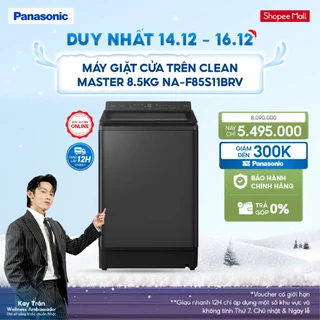 [LIVESTREAM] Máy Giặt Cửa Trên Panasonic CLEAN MASTER 8.5KG NA-F85S11BRV – BH 2 năm