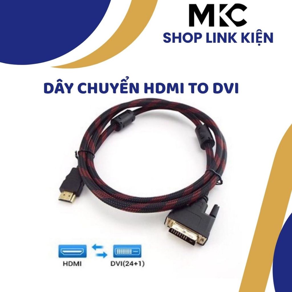 Dây HDMI to DVI, dây bọc lưới hàng xịn dài khoảng 1m5, dây chuyển 2 ...