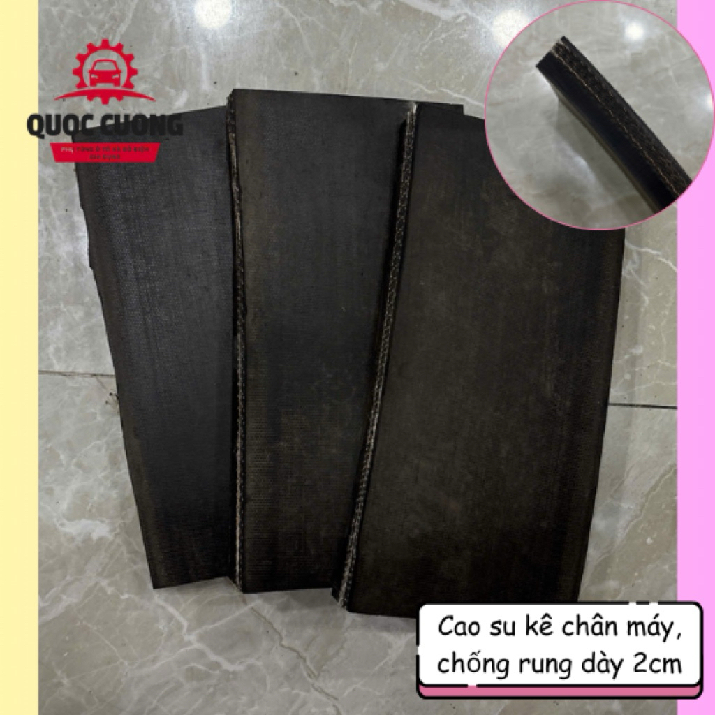 CAO SU KÊ CHÂN MÁY CHỐNG RUNG, CHẤT LIỆU CAO SU BĂNG TẢI BỐ (GIÁ BÁN ...