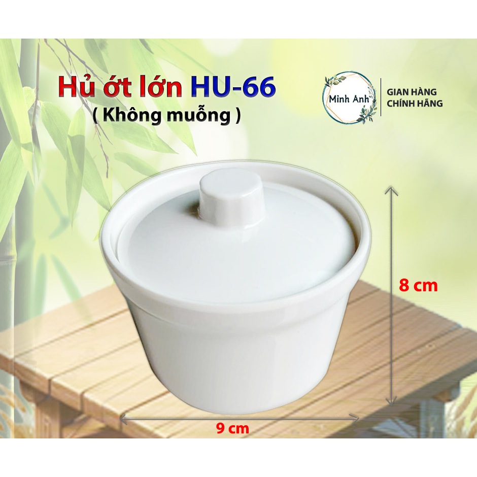 [ XUẤT VAT ] [ Hỏa tốc ] Sản phẩm bằng NHỰA MELAMIN cao cấp - Hủ ớt NHỰA - Hu44 - Hu55 - Có muỗng.