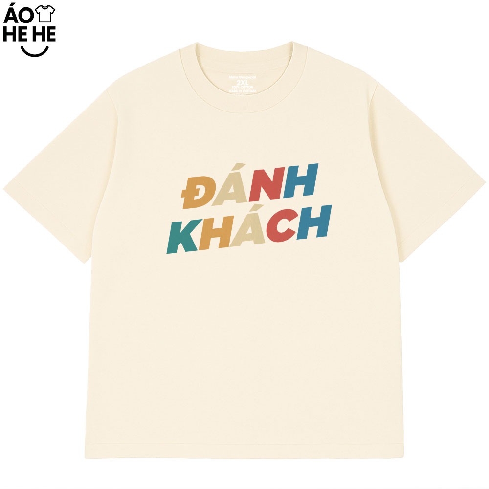 Áo Thun In Chữ Hài Hước Đánh Khách Câu Nói Văn Phòng Công Sở Form Rộng Cotton 230gsm In Theo Yêu Cầu