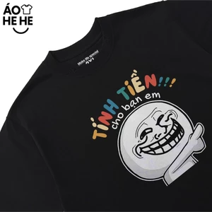 Áo Thun In Chữ Hài Hước Tính Tiền Cho Bạn Em Câu Nói Text Vui Nhộn Form Rộng Cotton 230gsm In Theo Yêu Cầu