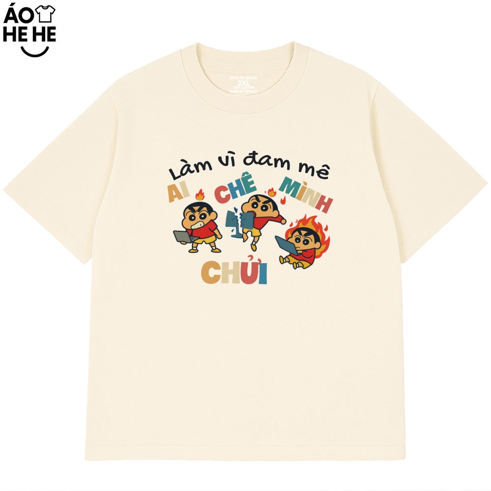 Áo Thun In Chữ Hài Hước Làm Vì Đam Mê Ai Chê Mình Chửi Câu Nói Văn Phòng Công Sở Form Rộng Cotton 230gsm