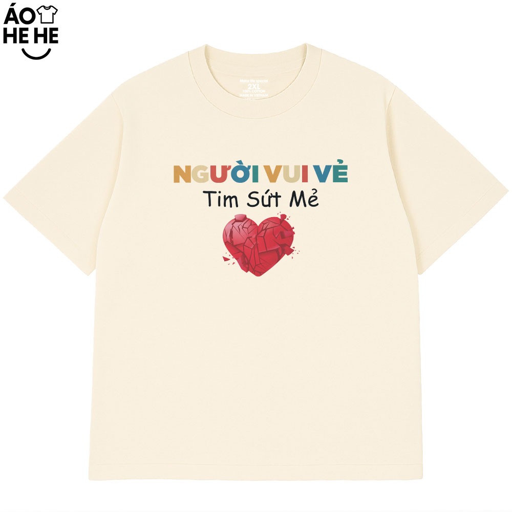 Áo Thun In Chữ Hài Hước Người Vui Vẽ Tim Sứt Mẻ Câu Nói Text Vui Nhộn Form Rộng Cotton 230gsm In Theo Yêu Cầu