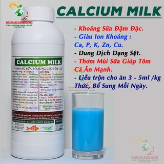 Khoáng sữa bổ sung cho ăn cho tôm cá ốc lươn Calcium Milk 1 lít khoáng ngừa bệnh thiếu khoáng cong thân đục cơ mòn vỏ..