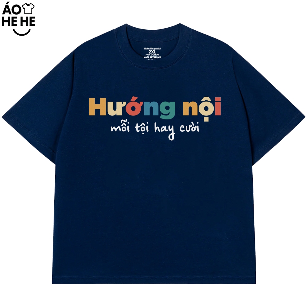 Áo Thun Hài Hước Hướng Nội Mổi Tội Hay Cười Câu Nói Text Hài Vui Nhộn Meme Form Rộng Cotton 250gsm In Theo Yêu Cầu