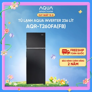 [SALE] Tủ lạnh Aqua Inverter 236 lít AQR-T260FA(FB) - Bảo hành 2 năm - Hàng chính hãng