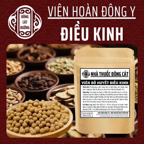 Thảo mộc thiên nhiên - Đông y gia truyền Đông Cát - Hoàn tán bổhuyếtđiềukinh - Túi 500 hoàn