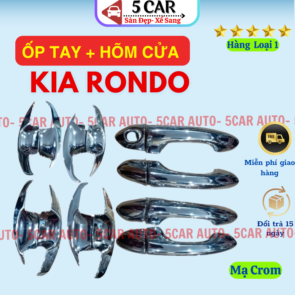 Bộ Ốp tay nắm, hõm cửa mạ crom xe KIA Rondo 2017 - Hiện nay. Hàng cao cấp, dễ dàng lắp đặt
