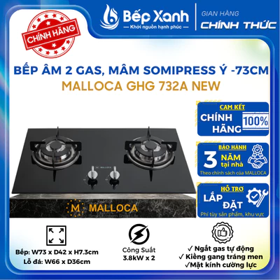 Bếp gas âm 2 gas Malloca GHG 732A NEW - Kính cường lực, Mâm đốt Somipress Ý - Bảo hành 3 năm