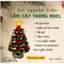 SET NGUYÊN LIỆU Cây Thông 🌲 Noel Mix Màu Quà Tặng Xinh Xắn