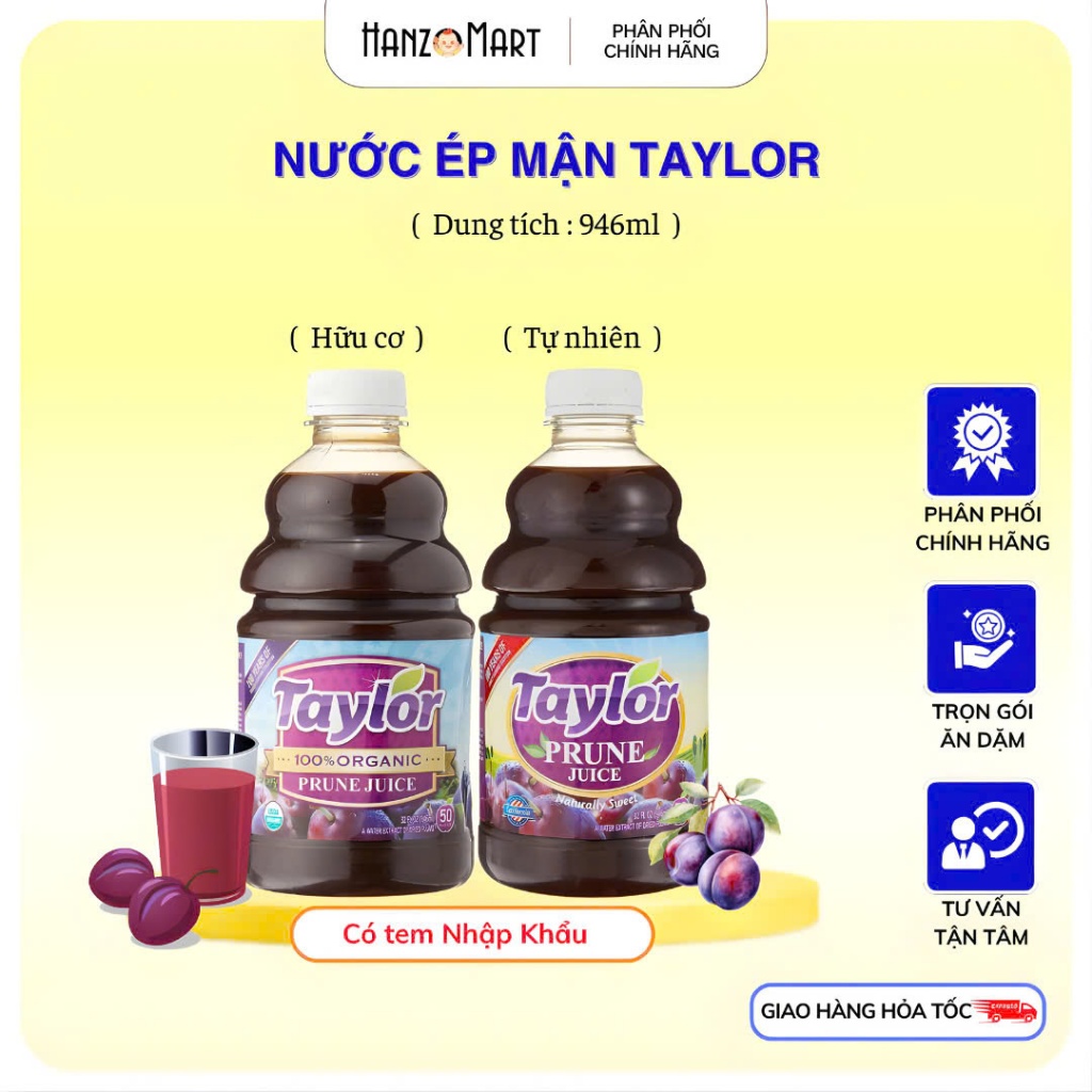 Nước ép mận hữu cơ -  Nước ép mận thiên nhiên Taylor cho bé ăn dặm và gia đình 946ml - hanzomart