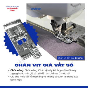 CHÂN VỊT HỖ TRỢ VẮT SỔ ZIN THEO MÁY BROTHER