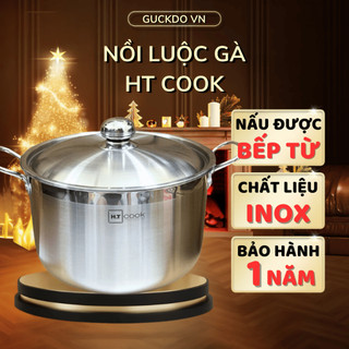Nồi luộc gà HT COOK chất liệu inox 430 nguyên khối chống rỉ an toàn sức khỏe, nồi nấu bếp từ, bếp ga