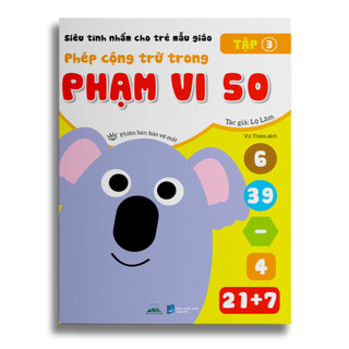 Sách - Siêu Tính Nhẩm Cho Trẻ Mẫu Giáo - Tập 3 - Phép Cộng Trừ Trong Phạm Vi 50