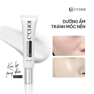 Kem lót trang điểm C'CHOI giúp che lỗ chân lông, mịn da, dưỡng ẩm, cải thiện độ đàn hồi da 25g