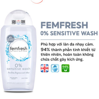 Dung dịch vệ sinh phụ nữ cao cấp cho da nhạy cảm Femfresh 0% Sensitive Intimate Wash 250ml