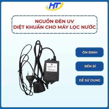 Nguồn đèn UV máy lọc nước RO chính hãng, khắc phục lỗi đèn UV không sáng, chập chờn, vỏ cách điện an toàn - Điện máy HT