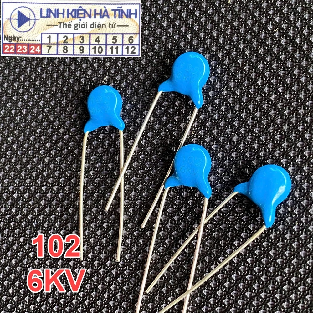 Túi 30 con tụ gốm cao áp 102 6KV tụ 102 6kv - BH1