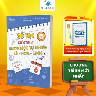 Sách - Sổ tay kiến thức Khoa học Tự nhiên Lý – Hóa – Sinh lớp 6