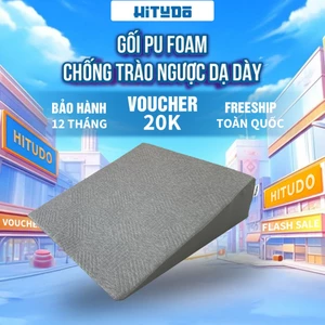 Gối chống trào ngược dạ dày HITUDO – Hỗ trợ nâng đỡ thân trên, giảm trào ngược khi nằm ngủ