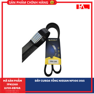 { HÀNG CHÍNH HÃNG MICHELIN } Dây curoa tổng NISSAN Navara NP300 2015 _ Bảo hành 6 tháng