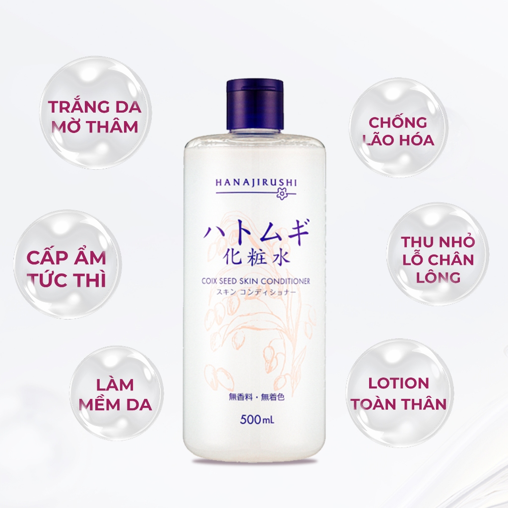 Nước Hoa Hồng Hạt Ý Dĩ Hanajirushi Coix Seed Skin Conditioner 500ml Dưỡng Sáng Cấp Ẩm