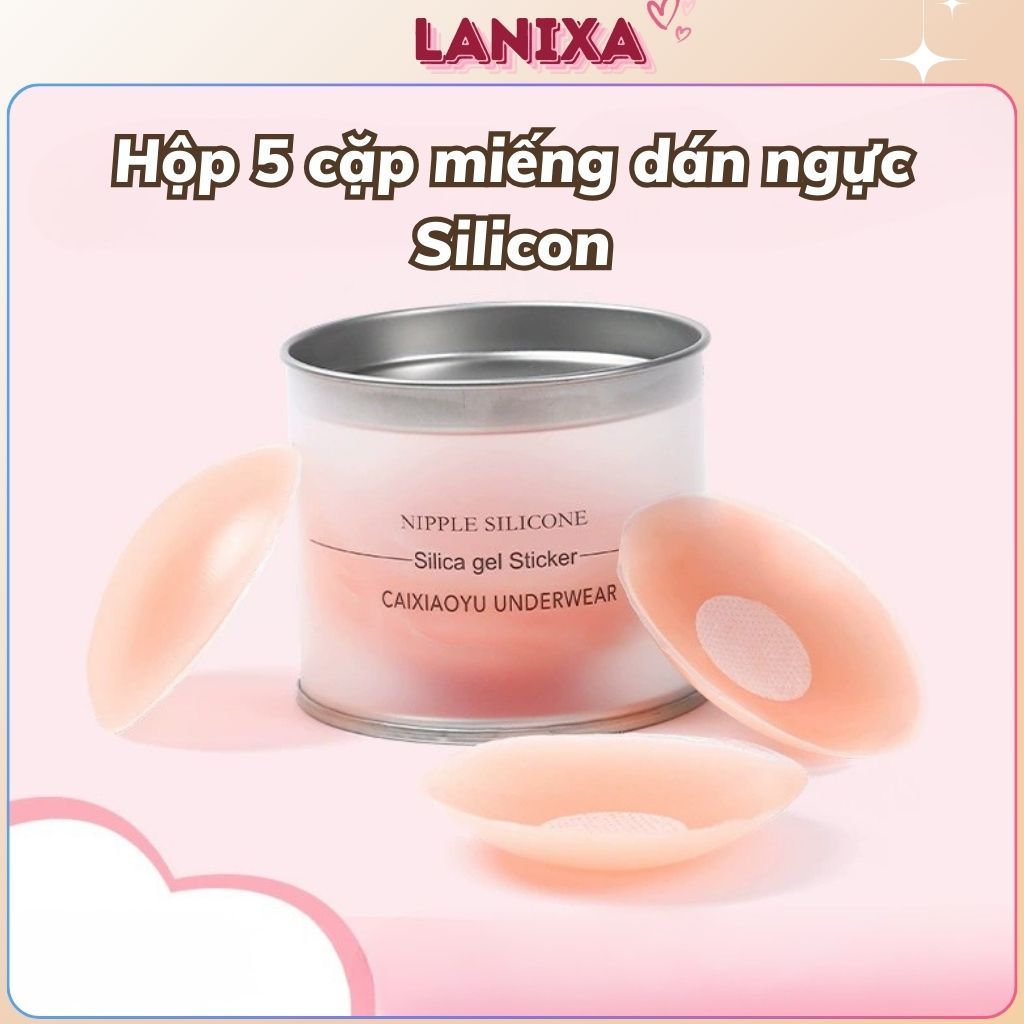 Miếng dán ngực silicon siêu dính chống lộ , Miếng dán ti sử dụng nhiều lần hộp 10 miếng LANIXA H02