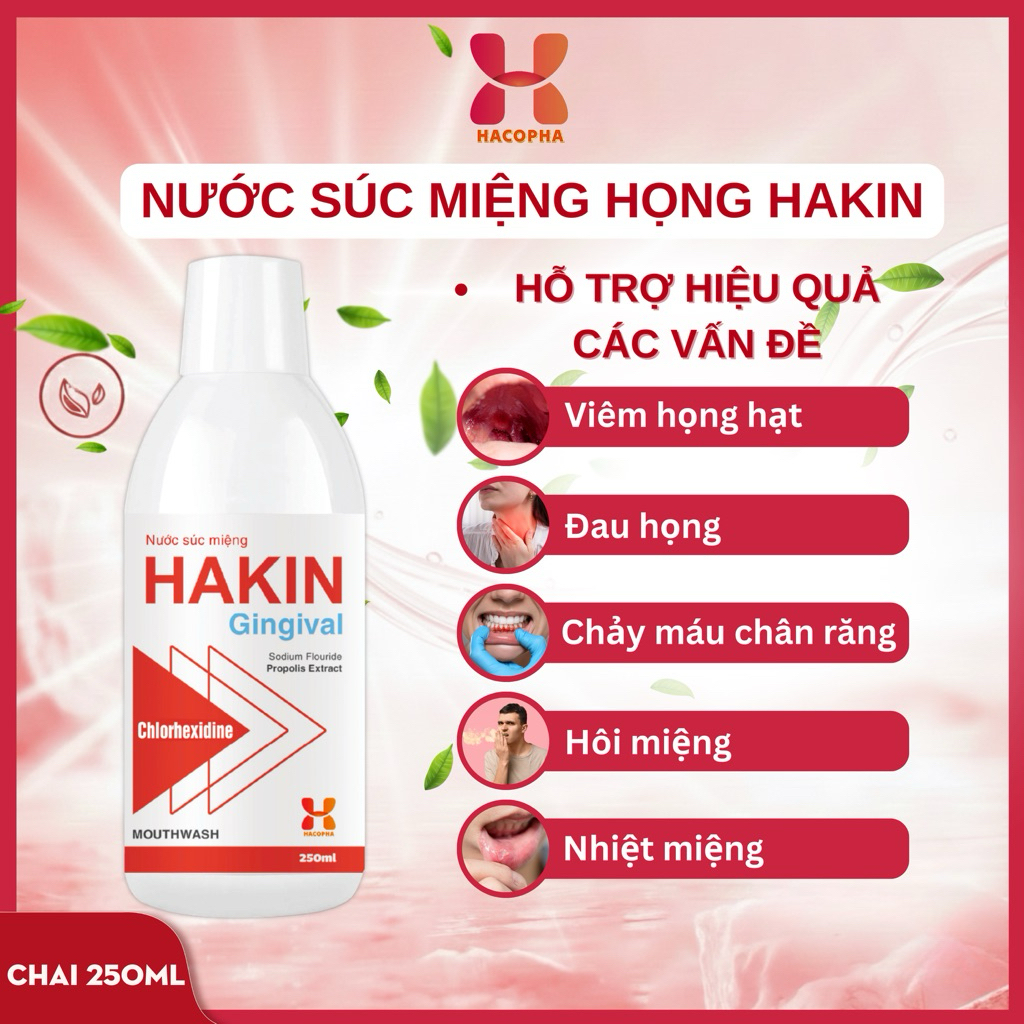 Nước Súc Miệng HAKIN 250ML - Làm sạch khoang miệng, răng, khử mùi hôi, giúp ngừa sâu răng