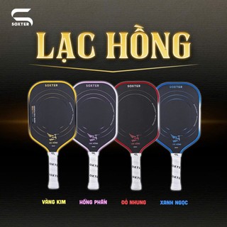 [CHÍNH HÃNG]Vợt Pickleball Soxter Lạc Hồng Âm Vang Từng Cú Đánh Mặt Vợt Carbon Siêu Bền Siêu Nhám
