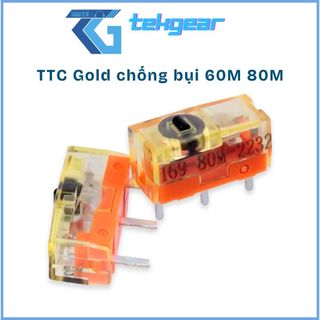 Nút Click Chuột TTC Gold Dustproof Chống Bụi 60M / 80M – Switch TTC Vàng