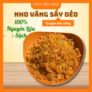 Nho Vàng Sấy Dẻo Cao Cấp – Trái Cây Sấy Dẻo Tự Nhiên, Ngọt Thanh, Không Phẩm Màu | THUYTIENFOOD