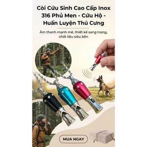 Còi Sinh Tồn - Cứu Hộ - Luyện Thú Cưng Hàng Cao Cấp Inox 316 Phủ Men Màu