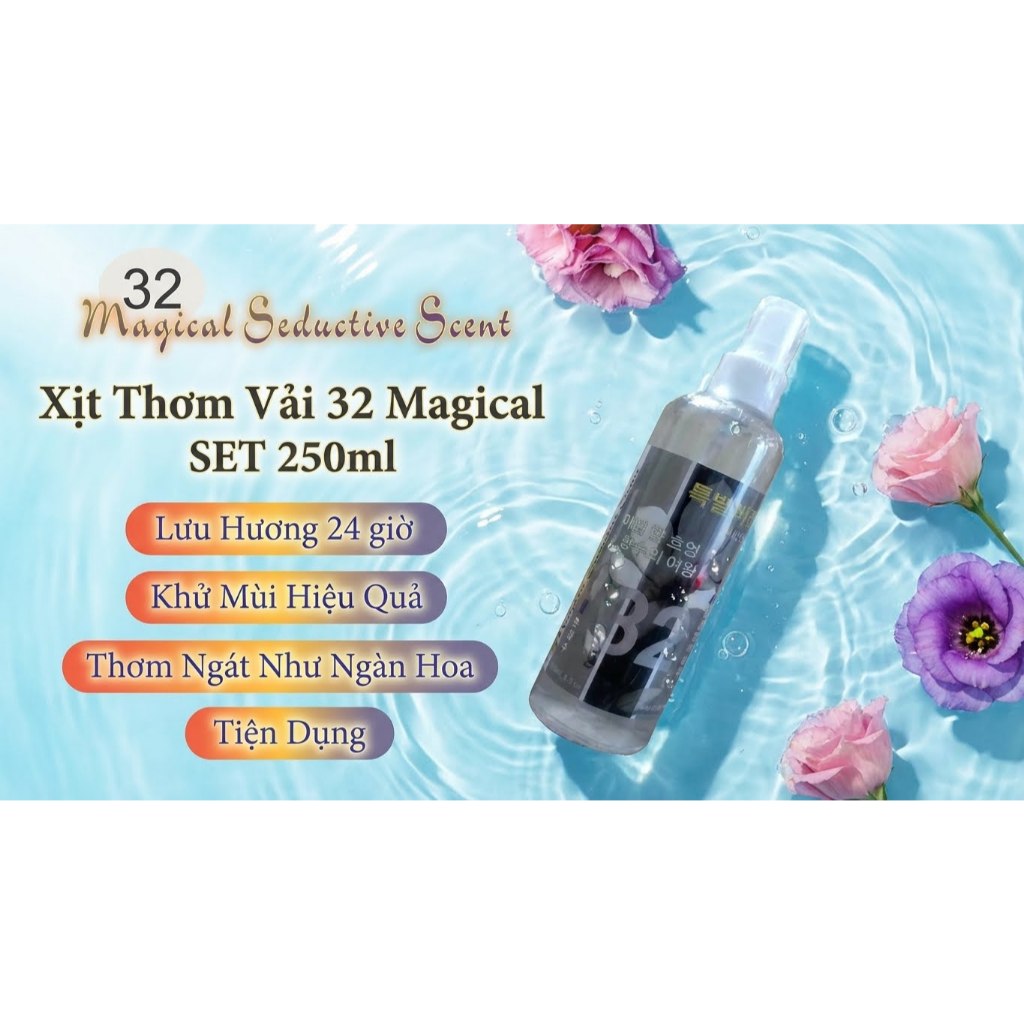 Xịt thơm quần áo - 32 Magical Seductive / SET 250ml