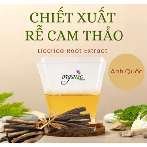 CHIẾT XUẤT CAM THẢO (ANH QUỐC) - Liquorice Hydroglycerine Extract