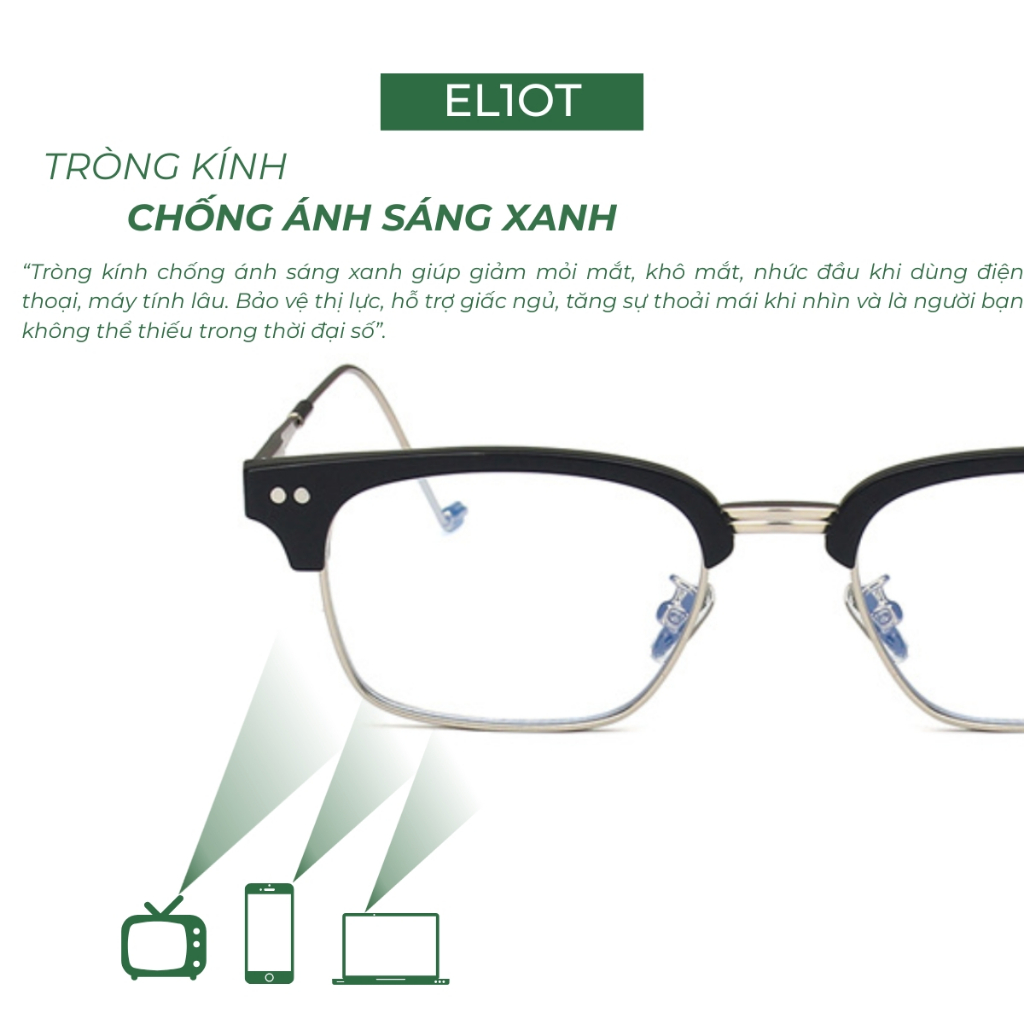 Gọng kính ELIOT EYEWEAR mắt kính nửa viền Clubmaster thời trang tròng kính chống ánh sáng xanh EL52010