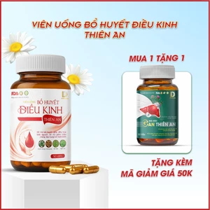 Viên uống bổ huyết điều kinh Thiên An, điều hòa kinh nguyệt - niêm mạc đẹp, bổ trứng, tăng thụ thai dễ dàng tự nhiên