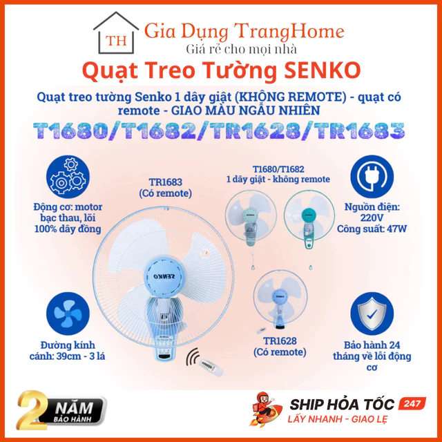 Quạt Treo Tường SENKO TR1628/TR1683 Có Remote T1682/T1680 1 Dây Không remote Giao Màu Ngẫu Nhiên