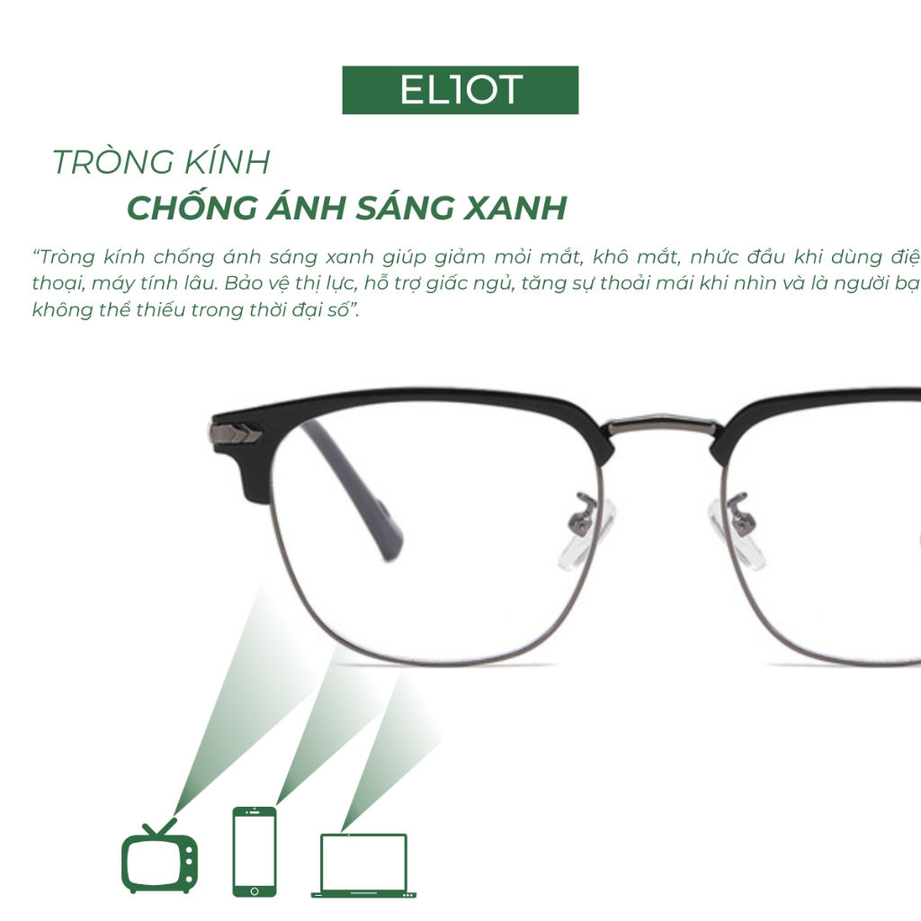 Gọng kính cận ELIOT EYEWEAR mắt kính nửa viền Clubmaster chống ánh sáng xanh có thể thay thế tròng cận EL-15208