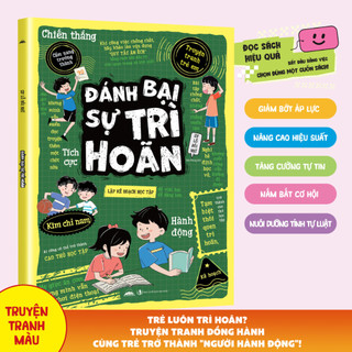 Truyện Tranh Trẻ Em - Đánh Bại  Sự Trì Hoãn - Tiên Phong Books