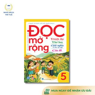 Sách - Đọc mở rộng - Truyện đọc - Thơ hay - Giải nghĩa ca dao, tục ngữ - Câu đố - Lớp 5 (1 cuốn)