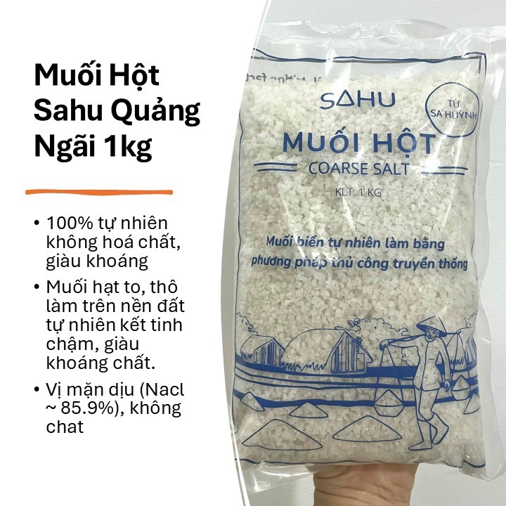 Muối hột Sahu từ ruộng muối truyền thống Sa Huỳnh - Quảng Ngãi_ muối biển thô tự nhiên giàu khoáng