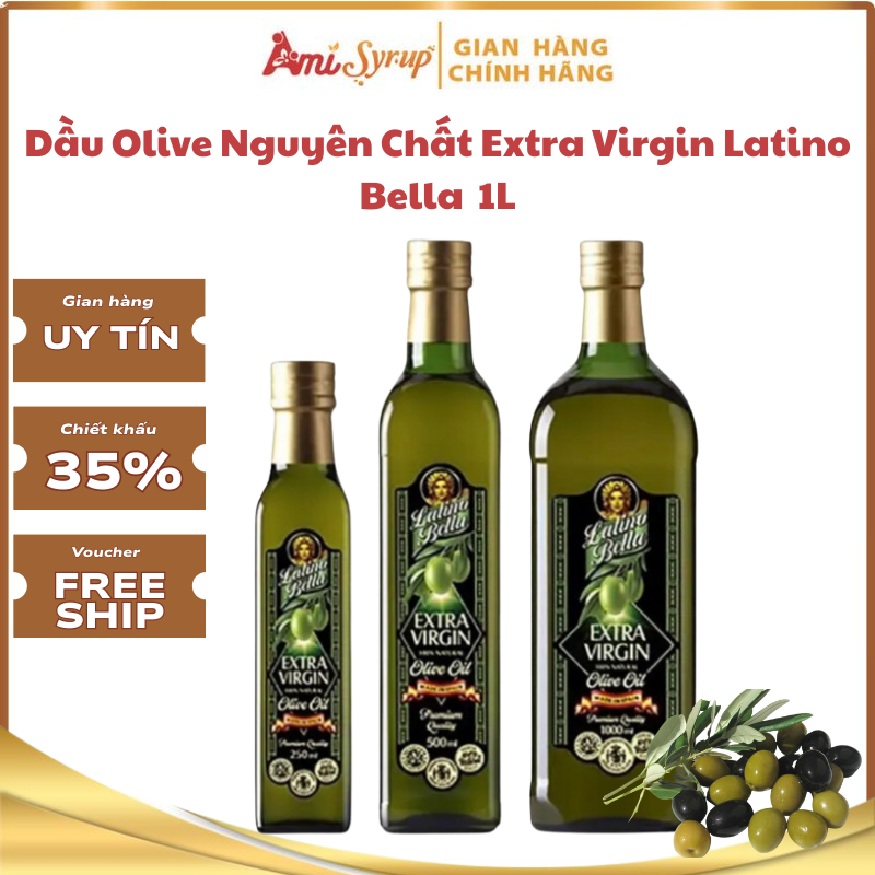 Dầu Olive Nguyên Chất Extra Virgin Latino Bella 250ml đến 1L Dùng Nấu Ăn Hoặc Làm Đẹp