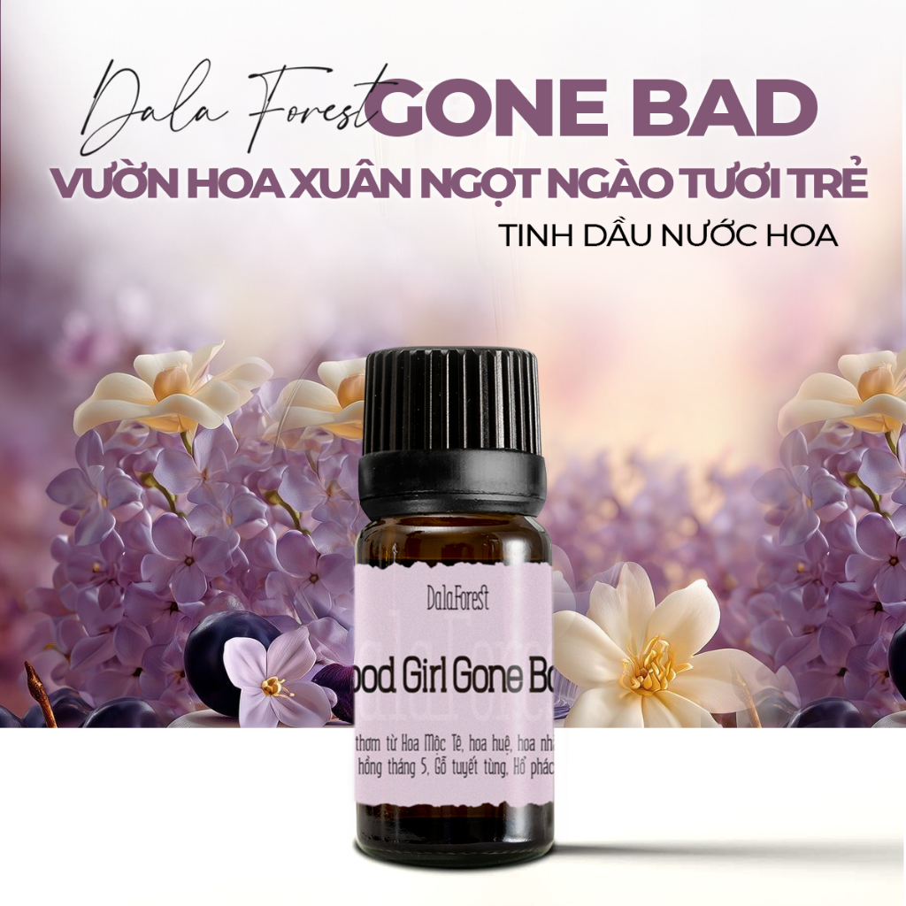 Tinh Dầu Nước Hoa Gone Bad Dala Forest - Hình Ảnh Thực Tế