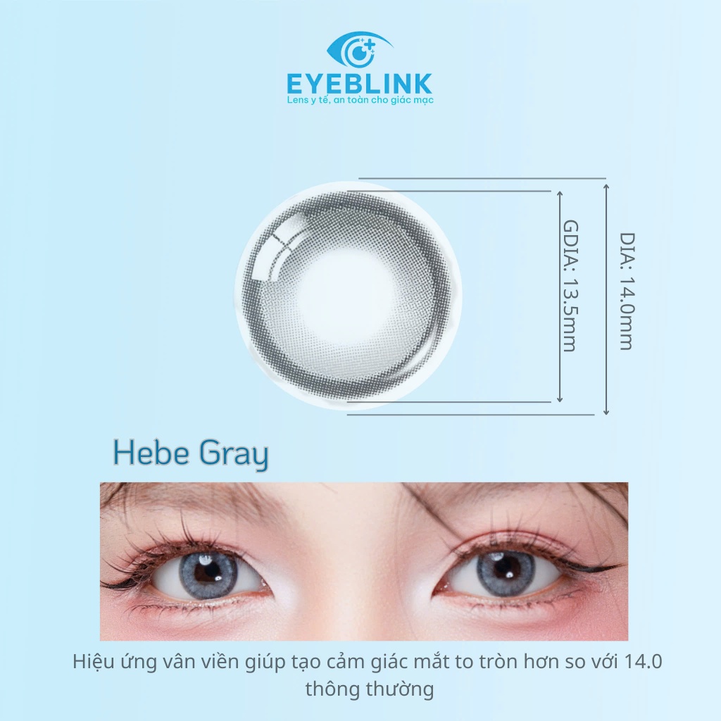 Kính áp tròng màu xám tây Hebe Gray chất liệu Silicone Hydrogel 14h-24h hạn dùng 6 tháng EyeBlink