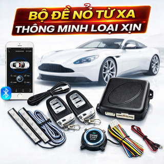 Đề Nổ Ô Tô Từ Xa PKE Cao Cấp – Kết Nối App, Chống Trộm, Đóng Mở Cửa Tự Động Loại Xịn