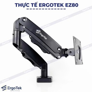 Giá Treo Màn Hình ErgoTek EZ80 - Tay Arm Treo Màn Hình Máy Tính 17 - 34 inch  - Lắp Đặt Kẹp Thành Bàn [ Rẻ Hơn NB F80 ]
