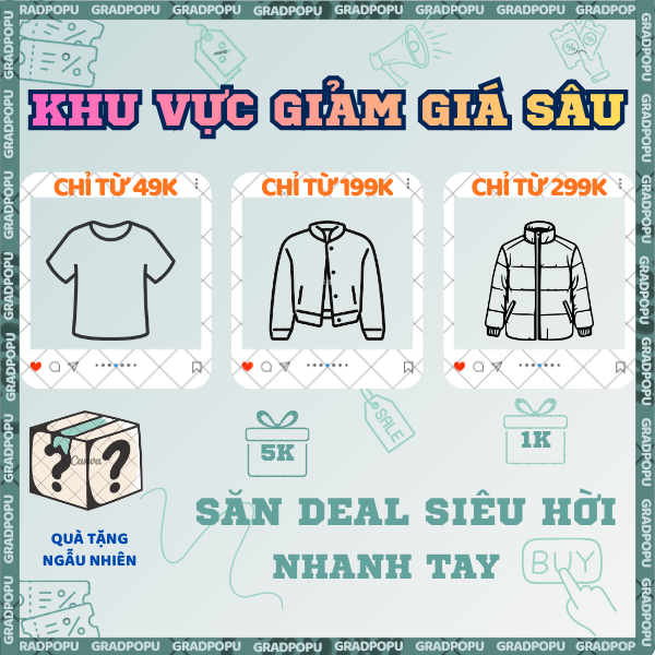 ( Xả Hàng ) KHU VỰC GIẢM GIÁ SÂU - SỐ LƯỢNG CÓ HẠN